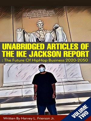cover image of Unabridged Articles of the Ike  Jackson Report